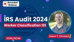IRS Audit 2024 : Worker Classification 101