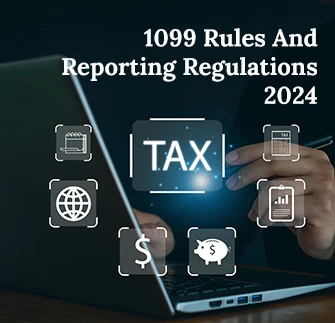 New IRS Form 1099 Rules And Reporting Regulations 2024