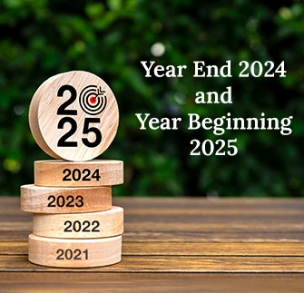 Preparing for Year End 2024 and Year Beginning 2025