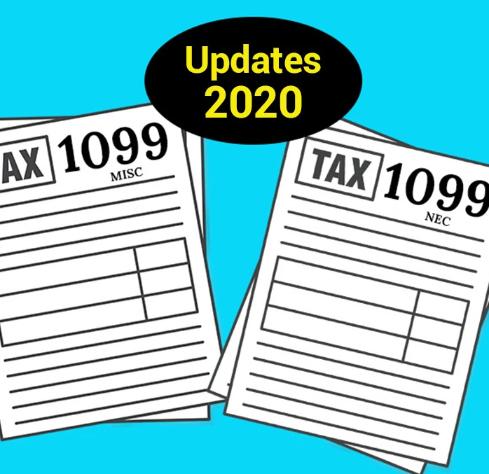 2020 Forms 1099-MISC and 1099-NEC Changes & Updates : Are you Ready?
