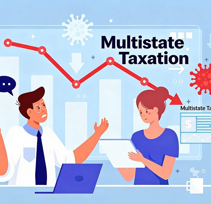 Multi State Taxation during the pandemic 2021