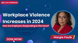 Workplace Violence Increases in 2024: How Are Employers Responding to this Issue?