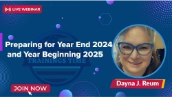 Preparing for Year End 2024 and Year Beginning 2025