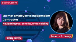 Exempt Employee vs Independent Contractor: Navigating Pay, Benefits, and Flexibility